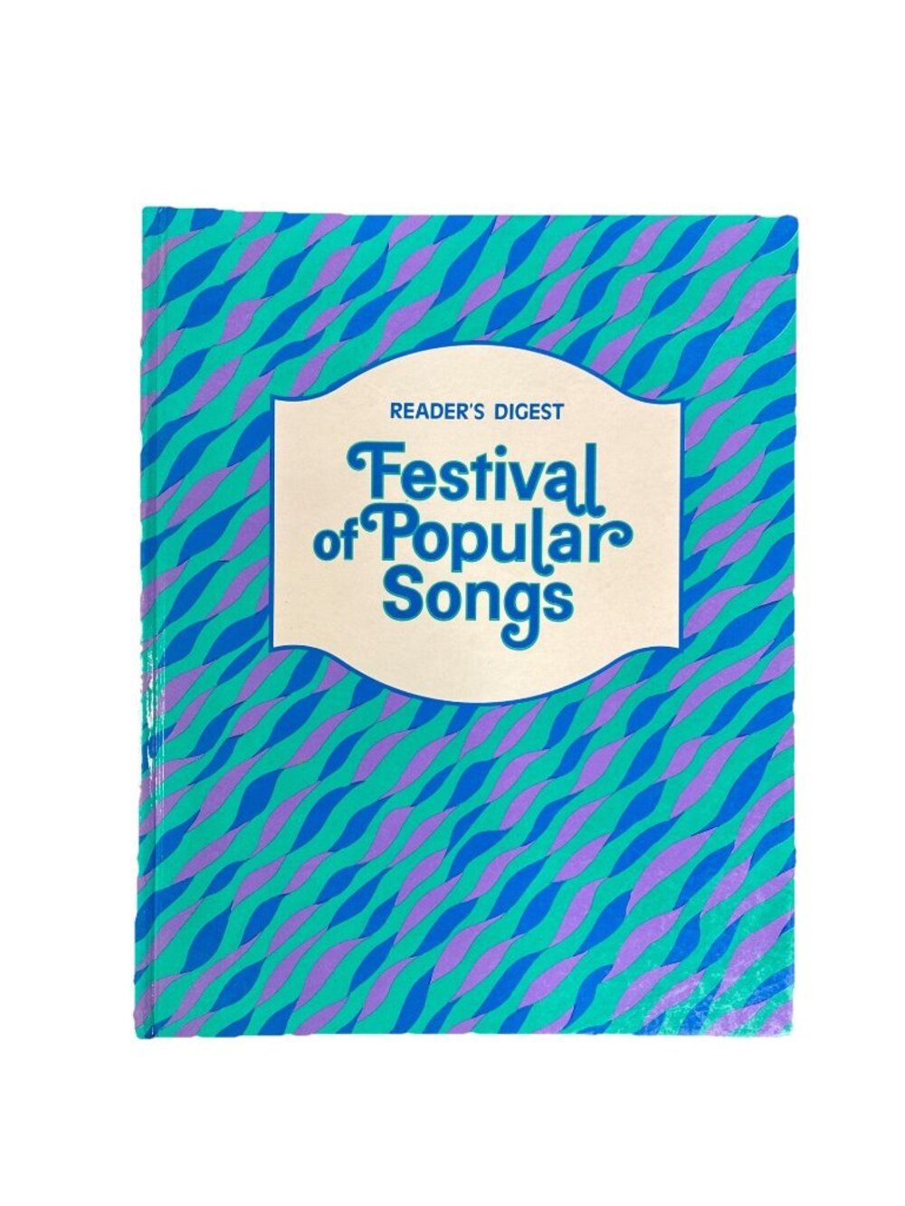 Reader’s Digest Festival of Popular Songs, Hardcover 1977